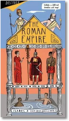 The Roman Empire by Isabel and Imogen Greenberg