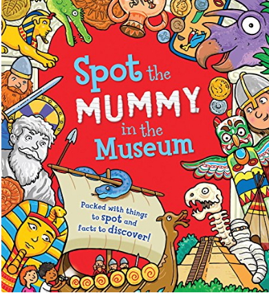 Spot the Mummy in the Museum cover image